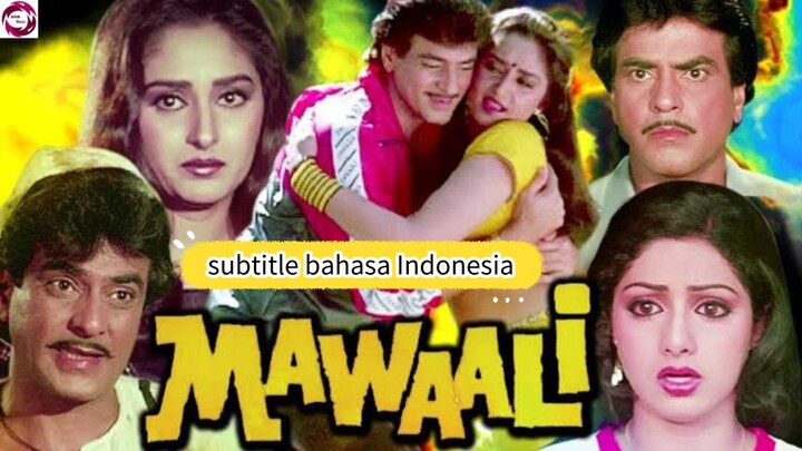 Jack yudhik _ film india_ Mawaali_ Jeetendra,Jaya Prada,Sridevi, Shakti Kapoor, Kader Khan. sub indo