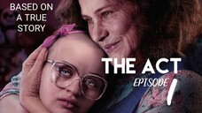 The Act (2019) Episode 1