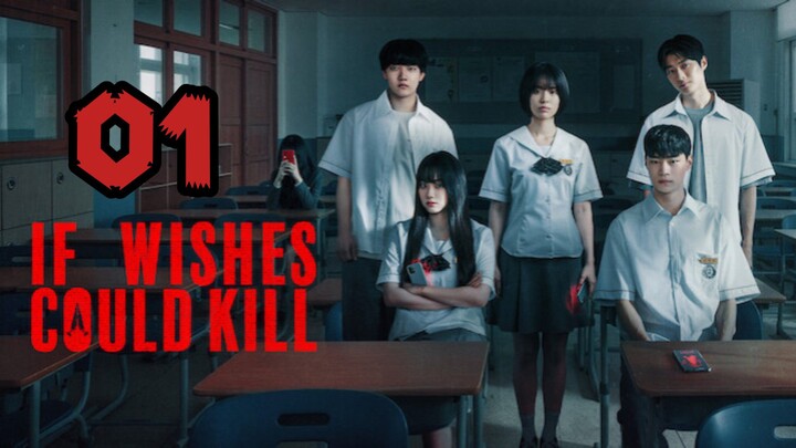 If Wishes Could Kill | Episode 1 ~ Eng sub