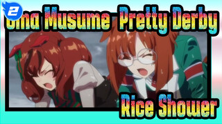 [Uma Musume: Pretty Derby / MAD] 
Rice Shower Adalah Seekor Burung Kecil_2