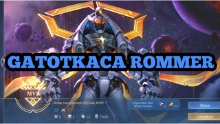 GATOTKACA ROMMER AUTO MVP 😅