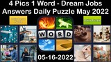 4 Pics 1 Word - Dream Jobs - 16 May 2022 - Answer Daily Puzzle + Bonus Puzzle