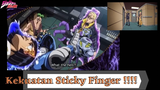 Jojo's Bizzare Adventure Part 5 - Kekuatan Sticky Finger!!!!