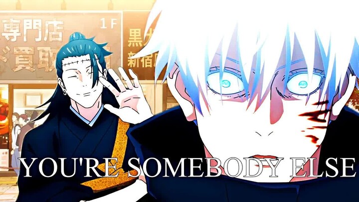 Gojo & Geto - You're somebody else [Edit⧸AMV]