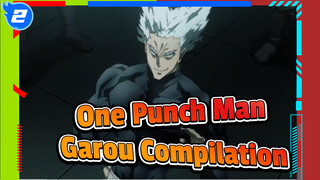 [Garou Compilation] The Path To Greatness Is Always Unusually Difficult_2