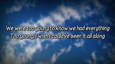 TITLE: Too Young/By Louis Tomlinson/MV Lyrics HD