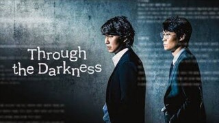 Through the Darkness EP7 Eng Sub