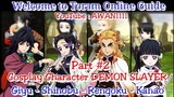 Toram Online - Guide : Cosplay Character DEMON SLAYER part 2 (Giyu/Shinobu/Rengoku/Kanao)