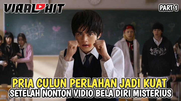 PRIA CULUN YANG PERLAHAN JADI KUAT SETELAH NONTON VIDIO BELA DIRI | ALUR CERITA FILM VIRAL HIT