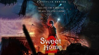 Sweet Home Season 2 - Episode 07 (Tagalog Dubbed)