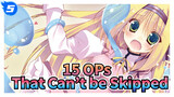 15 OPs That Can’t be Skipped_5