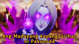 Ang Madayang Kapangyarihan ni Pakunoda || Hunter X Hunter Tagalog.
