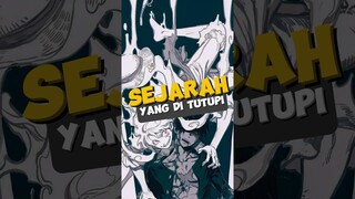 Sejarah yang selalu di tutupi #onepiece  #luffy #gears5 #devilfruit