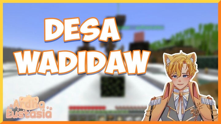 Kunjungan ke Desa Wadidaw Server Minecraft Bstation