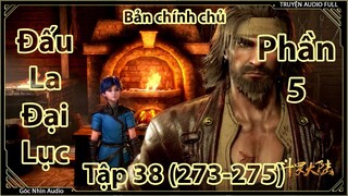 Đấu La Đại Lục phần 5 tập 38 (273-275) |Trùng sinh Đường Tam