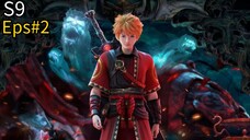 Tales of Demons and Gods S9 Eps#2 Sub indo