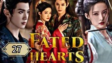27  命中注定的心 Mìngzhòng zhùdìng de xīn [Predestined Heart]...🇨🇳