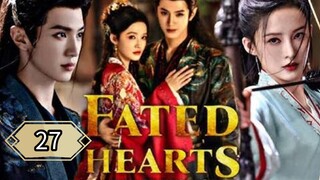 27  命中注定的心 Mìngzhòng zhùdìng de xīn [Predestined Heart]...🇨🇳