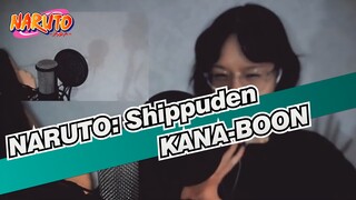 [NARUTO / Suiren] KANA-BOON- [Naruto: Shippuden OP16]