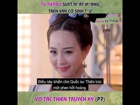 VÕ TẮC THIÊN P7