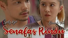 Senafas Rindu ~Ep18~