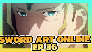 Sword Art Online|EP 36 Scenes