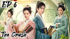 [ENG] EP 6 The Crush