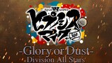 【官方MV】Division All Stars「催眠麦克风 -Glory or Dust-」