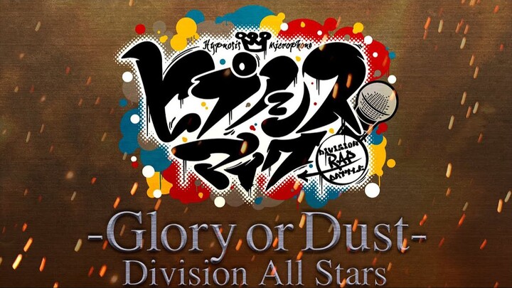 [Video âm nhạc chính thức] Division All Stars "Vinh quang hay tro tàn"