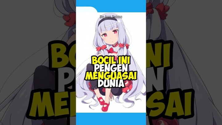 Cewek Botol Yakult Juga Pengen Menguasai Dunia #anime #animeindo