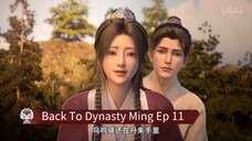 Back To Dynasty Ming Ep 11