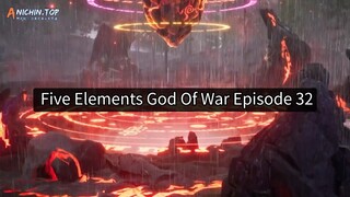 Five Elements God Of War Episode 32 - 720p