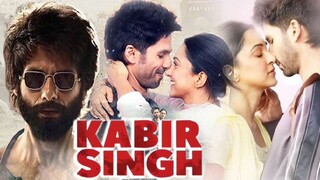 Kabir Singh 2019 hindi movie