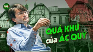 DES: CHÂN DUNG KẺ S.ÁT NHÂN KINH HOÀNG NHẤT NƯỚC ANH (P2)