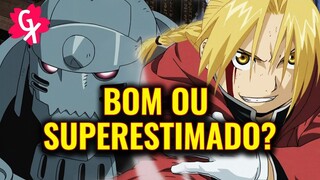 FULLMETAL ALCHEMIST É BOM MESMO? ENTENDA POR QUE TODOS AMAM!