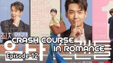 (Sub Indo) Crash Course in Romance Ep.12 (2023)