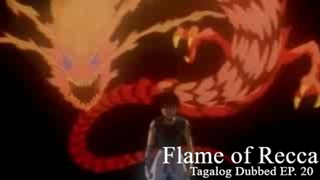 Flame of Recca [TAGALOG] EP. 20