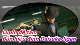 Lupin đệ tam | Bản hiệu đính Daisuke Jigen