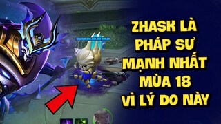 MLBB | ZHASK LÀ PHÁP SƯ MẠNH NHẤT MÙA 18 VÌ LÝ DO NÀY! | Tốp Mỡ Gaming