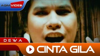 Dewa - Cinta Gila | Official Video