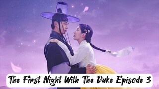 The First Night With The Duke Episode 3