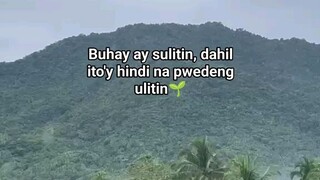 buhay ay sulitin natin