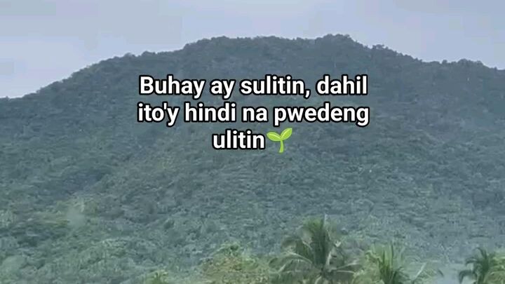 buhay ay sulitin natin