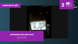 HIGHLIGHTS 2/11: Ang Inang Walang Puso • May 10, 2025 | Magpakailanman