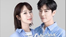 3) The Oath Of Love 🇨🇳 | Tagalog Dub