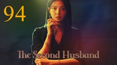 Second Husband Episode 94