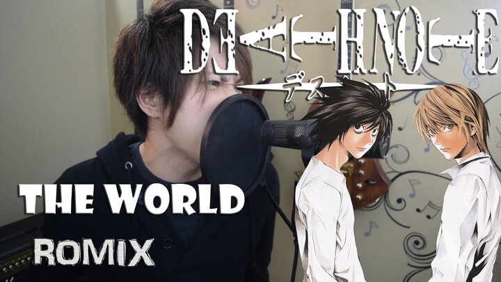 The World - Death Note OP1 (Romix Cover)