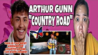 ARTHUR GUNN : Takes Classic "COUNTRY ROAD TAKE ME HOME " || Reaction 🇳🇵 || Filipina React Channel