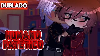 Humano PATÉTICO! 1/2 - DUBLADO ~ YAOI - BL | MINI FILME GACHA CLUB