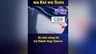 hảo hán cmtv cuumongtienvuc cuumong itap vplay bestanime888 anime animetiktok animeedit fyp fypシ gojosatoru gojo